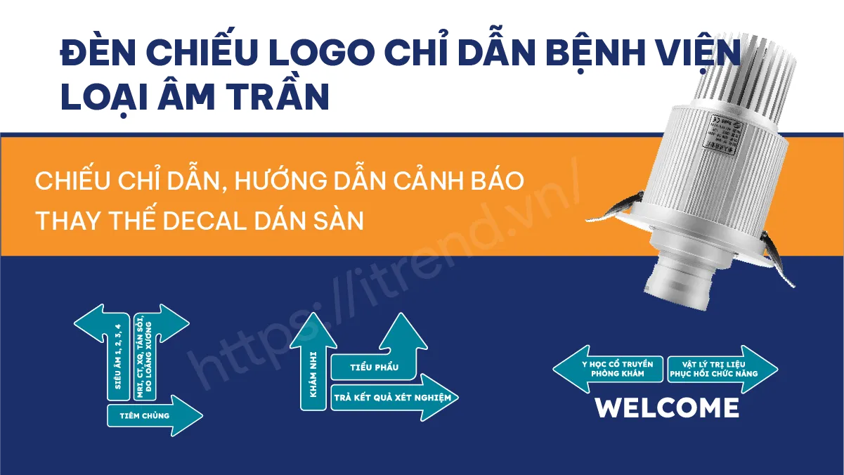 Đèn chiếu chỉ dẫn bệnh viện xuống sàn, tường 13 Den Chieu Chi Dan Benh Vien